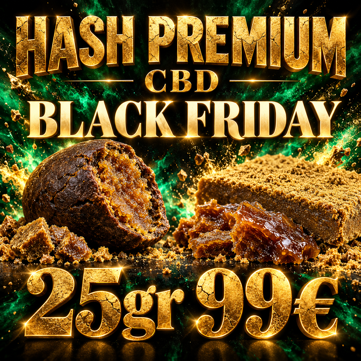 Hash premium CBD Black Friday | 25 g por 99 € Hash premium CBD Black Friday | 25 g por 99 €